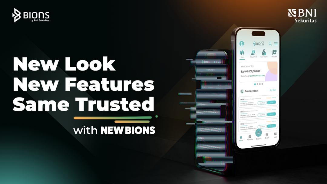 New BIONS by BNI Sekuritas: Aplikasi Investasi Cerdas Masa Kini