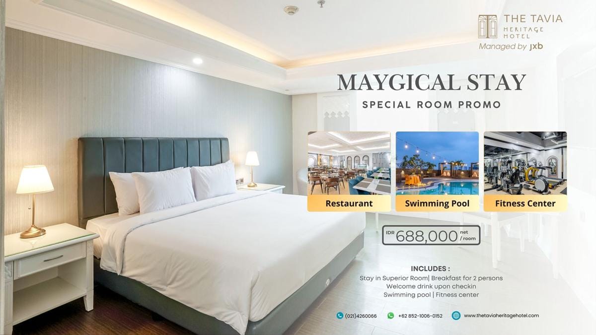 Tavia Heritage Hotel Hadirkan “Maygical Staycation” untuk Liburan di Jakarta